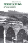 Perkins/Budd : Railway Statesmen of the Burlington - Book