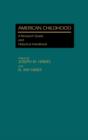 American Childhood : A Research Guide and Historical Handbook - Book