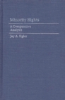 Minority Rights : A Comparative Analysis - Book