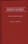 Newspapers : A Reference Guide - Book