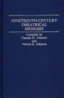 Nineteenth-Century Theatrical Memoirs - Book