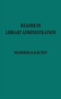 Reader in Library Administration - Book