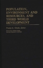 Population, Environment and Resources, and Third World Development - Book