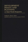 Development Policy and Planning : A Third Word Perspective - Book