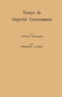 Essays in Imperial Government - Book