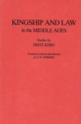 Kingship and Law in the Middle Ages - Book