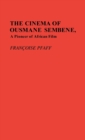 The Cinema of Ousmane Sembene, A Pioneer of African Film - Book