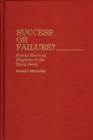Success or Failure : Family Planning Programs in the Third World - Book