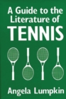 A Guide to the Literature of Tennis - Book