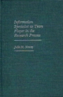 Information Specialist as Team Player in the Research Process - Book