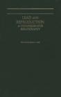 Lead and Reproduction : A Comprehensive Bibliography - Book