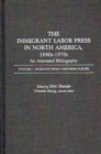 The Immigrant Labor Press in North America, 1840s-1970s: An Annotated Bibliography : Volume 1: Migrants from Northern Europe - Book