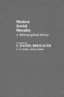 Modern Jewish Morality : A Bibliographical Survey - Book
