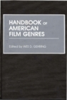 Handbook of American Film Genres - Book