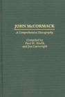 John McCormack : A Comprehensive Discography - Book