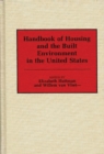 Handbook of Housing and the Built Environment in the United States - Book