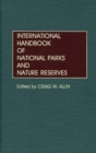 International Handbook of National Parks and Nature Reserves - Book