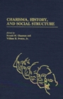 Charisma, History, and Social Structure - Book
