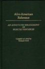 Afro-American Reference : An Annotated Bibliography of Selected Resources - Book