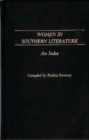 Women in Southern Literature : An Index - Book