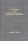 Bibliography of the Little Golden Books - Book