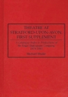 Theatre at Stratford-upon-Avon, First Supplement : A Catalogue-Index to Productions of the Royal Shakespeare Company, 1979-1993 - Book