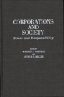 Corporations and Society : Power and Responsibility - Book
