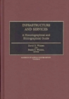 Infrastructure and Services : A Historiographical and Bibliographical Guide - Book