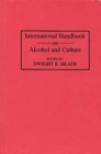 International Handbook on Alcohol and Culture - Book