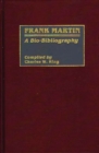 Frank Martin : A Bio-Bibliography - Book