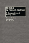 Trends in Public Opinion : A Compendium of Survey Data - Book