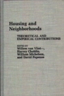 Housing and Neighborhoods : Theoretical and Empirical Contributions - Book