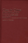 Class in China : Stratification in a Classless Society - Book