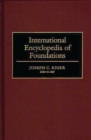 International Encyclopedia of Foundations - Book