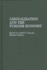 Liberalization and the Turkish Economy - Book