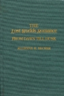 The Lost Worlds Romance : From Dawn Till Dusk - Book