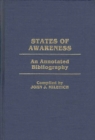 States of Awareness : An Annotated Bibliography - Book