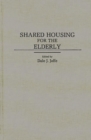Shared Housing for the Elderly - Book