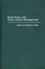 Public Policy and Transit System Management - Book