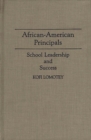 African-American Principals : School Leadership and Success - Book