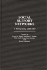Social Support Networks : A Bibliography, 1983-1987 - Book