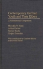 Contemporary German Youth and Their Elders : A Generational Comparison - Book
