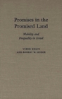 Promises in the Promised Land : Mobility and Inequality in Israel - Book