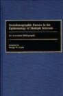 Sociodemographic Factors in the Epidemiology of Multiple Sclerosis : An Annotated Bibliography - Book