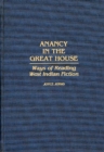 Anancy in the Great House : Ways of Reading West Indian Fiction - Book
