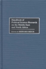 Handbook of Political Science Research on the Middle East and North Africa - Book