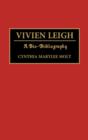 Vivien Leigh : A Bio-Bibliography - Book