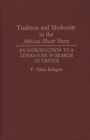 Tradition and Modernity in the African Short Story : An Introduction to a Literature in Search of Critics - Book