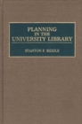 Planning in the University Library - Book