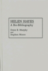 Helen Hayes : A Bio-Bibliography - Book